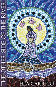 The other side of the river : stories of women, water and the world cover image
