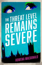 The threat level remains severe cover image