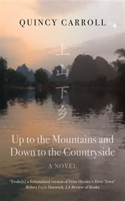 Up to the mountains and down to the countryside : a novel cover image