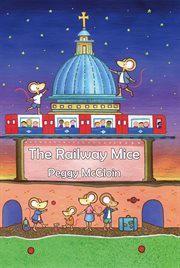 The railway mice cover image