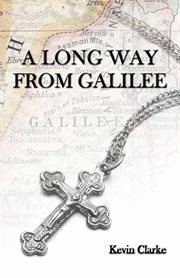Long way from galilee cover image
