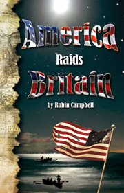America raids Britain cover image