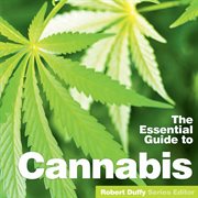 The essential guide to cannabis cover image