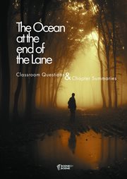 The ocean at the end of the lane classroom questions : a Scene by Scene teaching guide cover image