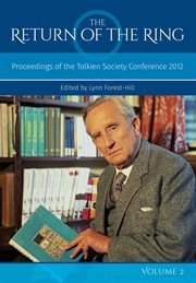 The return of the ring volume ii. Proceedings of the Tolkien Society Conference 2012 cover image