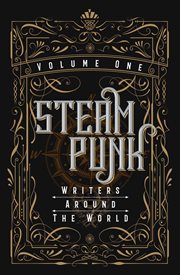 Steampunk writers around the world - volume i cover image