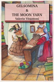 Gelsomina & the moon yarn cover image