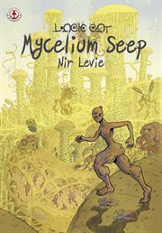 Mycelium seep cover image