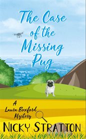 The Case of the Missing Pug cover image