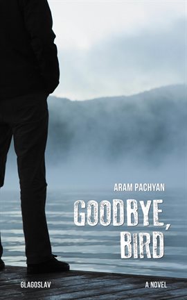 Cover image for Goodbye, Bird