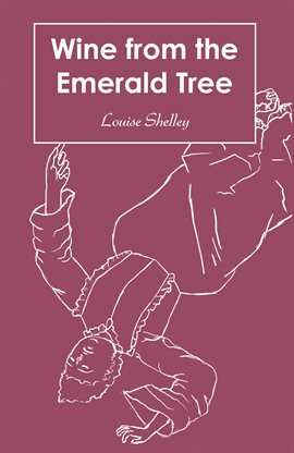 Cover image for Wine from the Emerald Tree