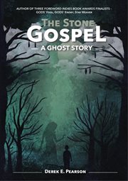 The stone gospel : a ghost story cover image