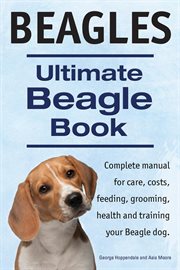 Beagles. ultimate beagle book cover image