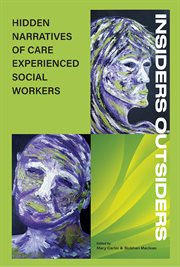 Insiders outsiders : Hidden Care and the Law in Scotland cover image