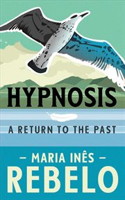 Hypnosis. A Return to the Past cover image