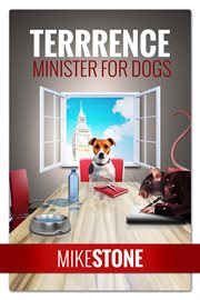 Terrrence minister for dogs cover image