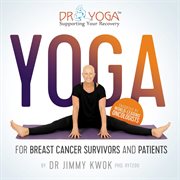 Yoga for breast cancer survivors and patients cover image