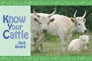 Know your cattle cover image