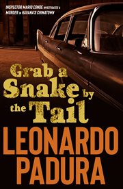Grab a snake by the tail cover image