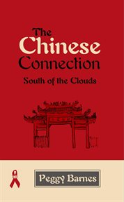 CHINESE CONNECTION : south of the clouds cover image