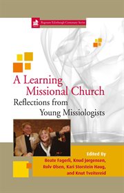 A learning missional church : reflections from young missiologists cover image