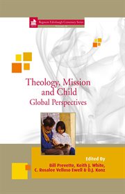 Theology, mission and child : global perspectives cover image