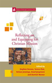 Reflecting on and equipping for Christian mission cover image