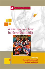 Witnessing to Christ in North-East India cover image