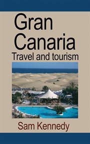 Gran canaria. Travel and tourism cover image