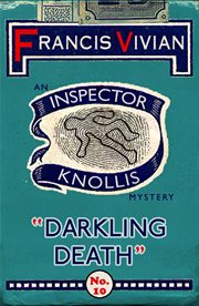 DARKLING DEATH : an inspector knollis mystery cover image