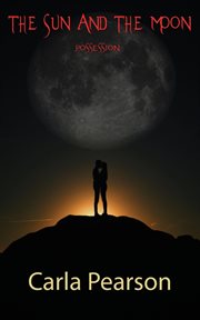 The sun and the moon. Possession cover image