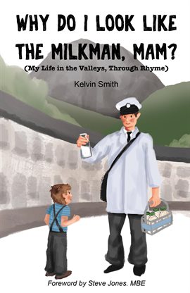 Cover image for Why Do I Look Like the Milkman, Mam?