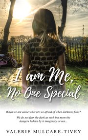 I AM ME, NO ONE SPECIAL cover image