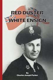 Red duster to white ensign cover image