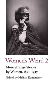 Women's weird 2. More Strange Stories by Women, 1891-1937 cover image