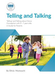 Telling and talking 0-7 years - a guide for parents : 7 Years cover image