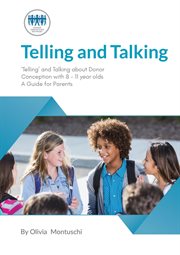 Telling and talking 8-11 years - a guide for parents : 11 Years cover image