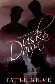 Between dusk and dawn cover image