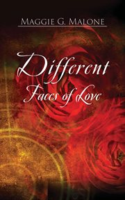 The different faces of love cover image