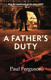 A father's duty cover image