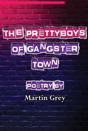 The prettyboys of gangster town cover image