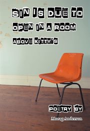Sin is due in a room above kitty's cover image