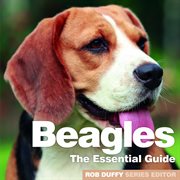 Beagles. The Essential Guide cover image