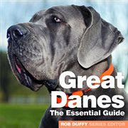 Great danes the essential guide cover image