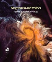 Forgiveness and Politics : A Critical Appraisal cover image