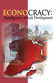 Econocracy. Paradigm for Development in Africa cover image