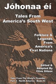 Jóhonaaʼéí -tales from america's south west cover image