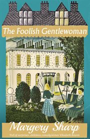 The foolish gentlewoman cover image