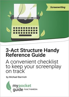 Cover image for 3-Act Structure Handy Reference Guide