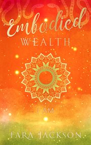 Embodied wealth cover image